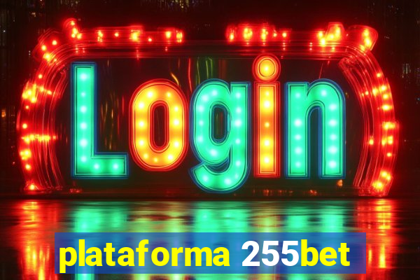 plataforma 255bet